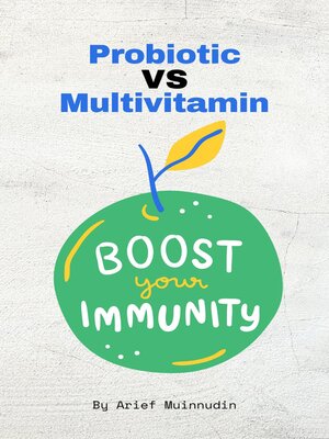 cover image of Probiotic Vs Multivitamin